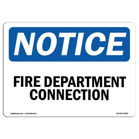OSHA Notice Sign - Fire Department Connection | Decal | Protect Your Business, Construction Site, Warehouse & Shop Area |  Made in the USA