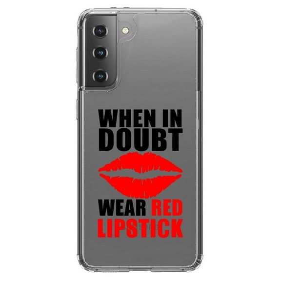 DistinctInk Clear Shockproof Hybrid Case for Galaxy S21  PLUS 5G (6.7" Screen) - TPU Bumper Acrylic Back Tempered Glass Screen Protector - When in Doubt Where Red Lipstick