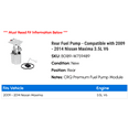 thumbnail image 2 of Rear Fuel Pump - Compatible with 2009 - 2014 Nissan Maxima 3.5L V6 2010 2011 2012 2013, 2 of 2