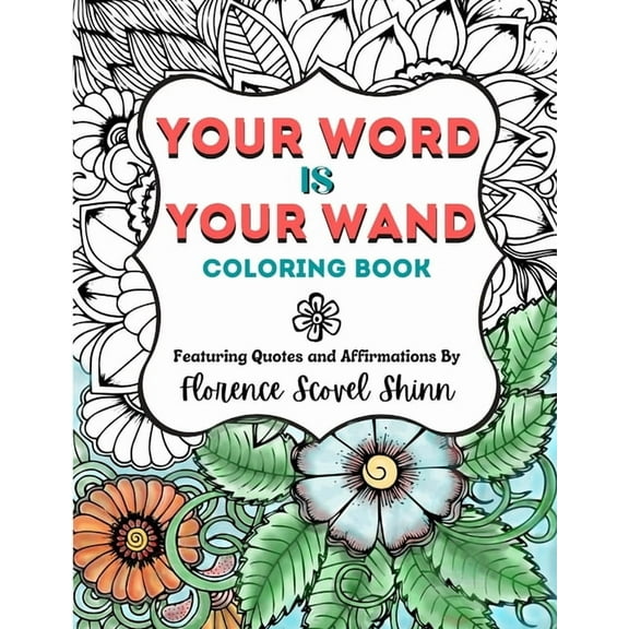 Your Word Is Your Wand Coloring Book