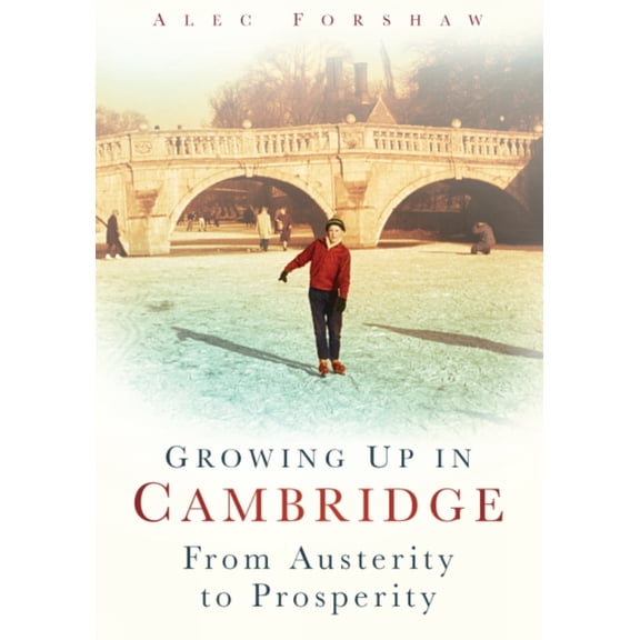 Growing Up in Cambridge (Paperback)
