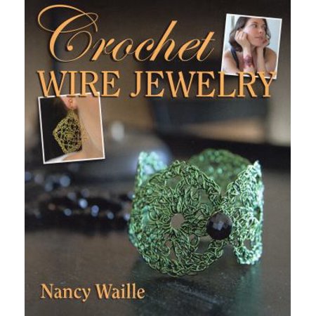 Crochet Wire Jewelry, Used [Paperback]