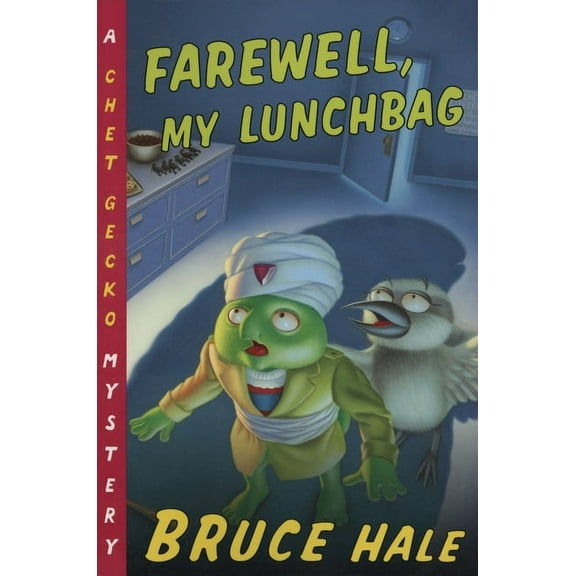 Chet Gecko Farewell, My Lunchbag: A Chet Gecko Mystery, Book 3, (Paperback)