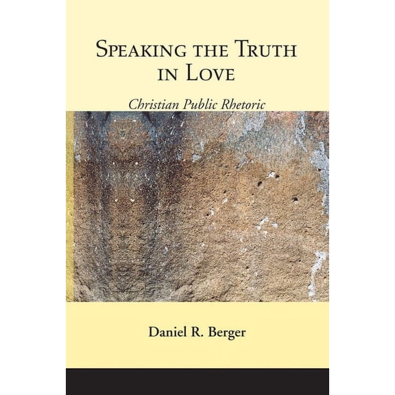 Speaking the Truth in Love (Paperback)