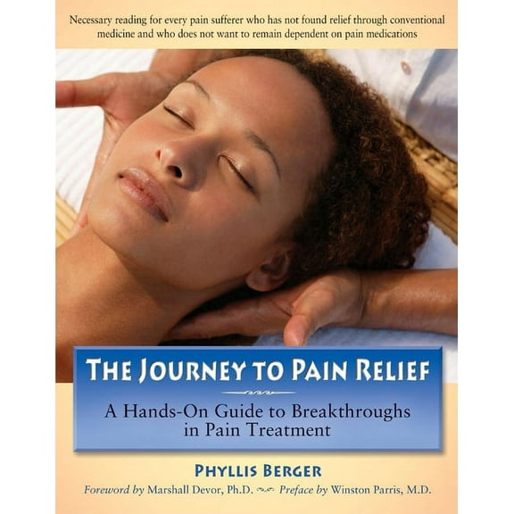 The Journey to Pain Relief (Paperback)