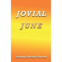 Jovial June : Motivational Thoughts and Quotes for You. (Paperback)