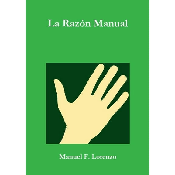 La Razón Manual, (Paperback)