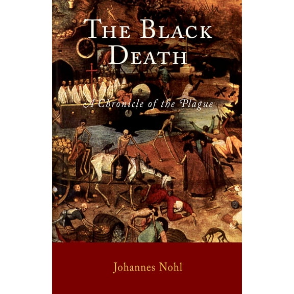 The Black Death : A Chronicle of the Plague (Paperback)