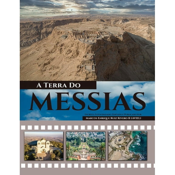 1 A Terra Do Messias: Uma Terra Que Mana Leite e Mel, Book 1, (Paperback)