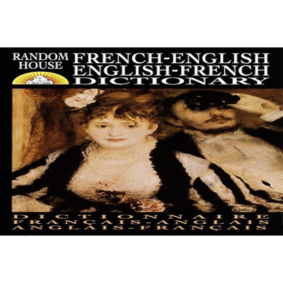 Pre-Owned Random House French-English English-French Dictionary: Revised Edition (Paperback) 0375700862 9780375700866