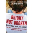 thumbnail image 2 of Bright Not Breaked: Gifted Kids, TDAH, et Autisme, 2 of 3