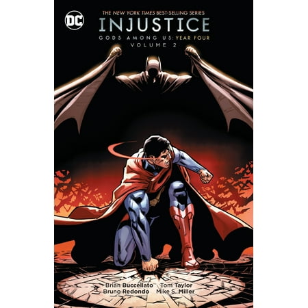 Injustice: Gods Among Us: Year Four Vol. 2 (Best Character In Injustice Gods Among Us)