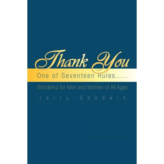 Thank You: One of Seventeen Rules..... (Paperback)