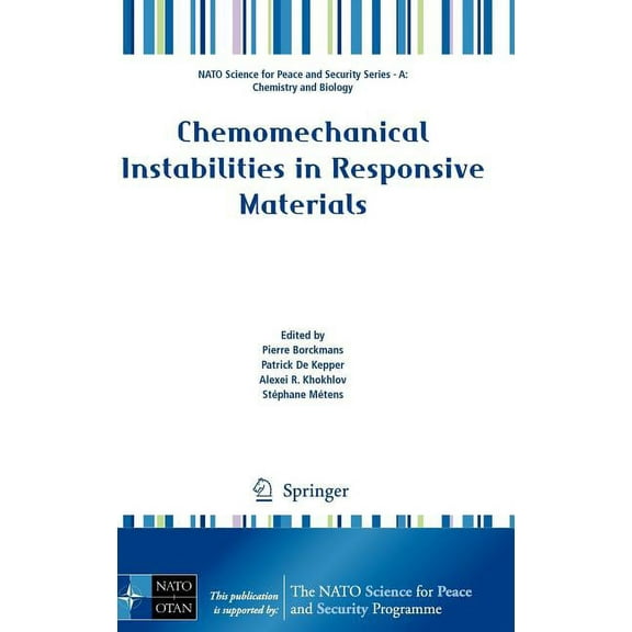 NATO Science for Peace and Security Seri Chemomechanical Instabilities in Responsive Materials, (Hardcover)