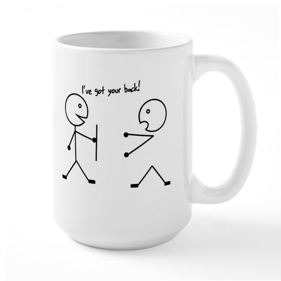 CafePress - I've Got Your Back Large Mug - 15 oz Ceramic Large White Novelty Mug