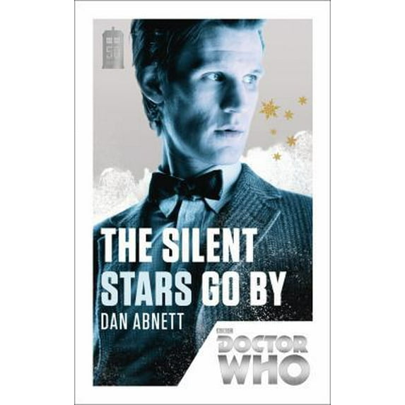 Pre-Owned Doctor Who: The Silent Stars Go By (Paperback) 1849905177 9781849905176