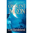 thumbnail image 1 of Pre-Owned Crescent Moon (Nightcreature, Book 4), 9780312938482, 0312938489, Paperback, First Edition edition, 1 of 1