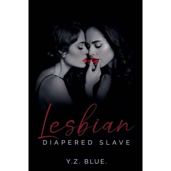 Lesbian Diapered Slave., (Paperback)