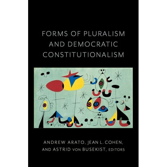 Religion, Culture, and Public Life Forms of Pluralism and Democratic Constitutionalism, Book 3, (Hardcover)