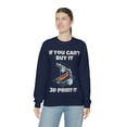 thumbnail image 6 of If you can't buy it 3d print it, 3D Printer hobbies maker - Unisex Heavy Blend Crewneck Sweatshirt, 6 of 9