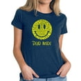 thumbnail image 1 of LA Pop Art Women's Premium Blend Word Art T-shirt - Dead Inside Smile, 1 of 2