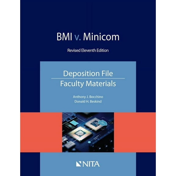 NITA BMI v. Minicom: Deposition File, Faculty Materials, (Paperback)