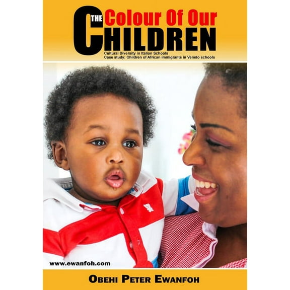 The Colour Of Our Children, (Paperback)