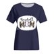 thumbnail image 5 of Mujeres Casual Béisbol Mamá Tie-dyed Impreso Manga corta Cuello redondo Pullover Blusa Camiseta Tops OAVQHLG3B Store lin121212, 5 of 5