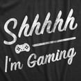 thumbnail image 2 of Mens Shhhh Im Gaming T Shirt Funny Video Gamer Quiet Tee for Guys Graphic Tees, 2 of 9