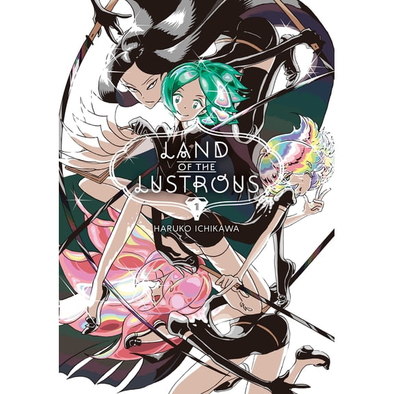 Land of the Lustrous: Land of the Lustrous 1 (Series #1) (Paperback)