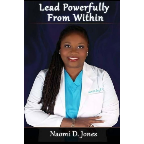 Lead Powerfully From Within