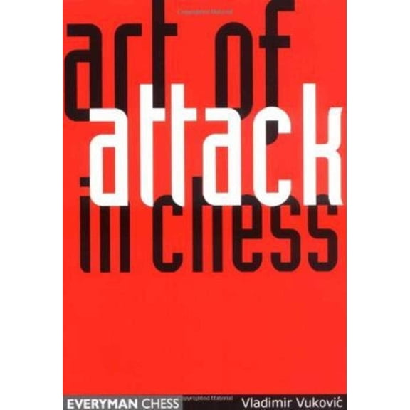Art of Attack in Chess, (Paperback)