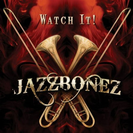 Jazzbonez - Watch It! - Jazz - CD
