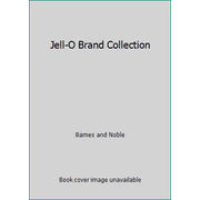 Jell-O Brand Collection [Spiral-bound - Used]