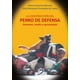 thumbnail image 1 of La Construcción del Perro de Defensa Diaz de Santos 9788499699905, 1 of 2