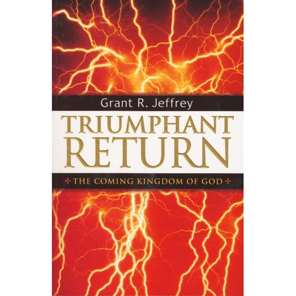 Pre-Owned Triumphant Return: The Coming Kingdom of God (Paperback) 0921714645 9780921714644