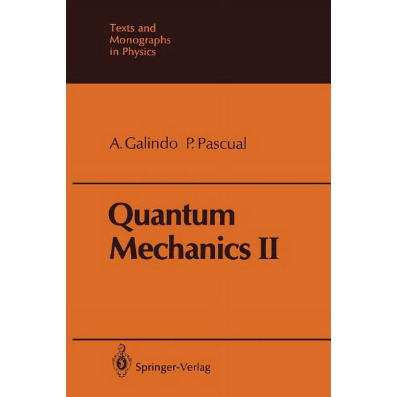 Theoretical and Mathematical Physics Quantum Mechanics II, (Paperback)
