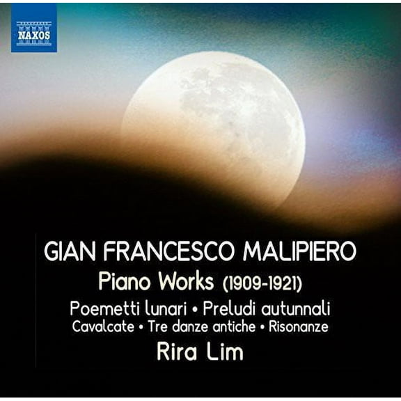 Malipiero - Works for Piano - Music & Performance - CD