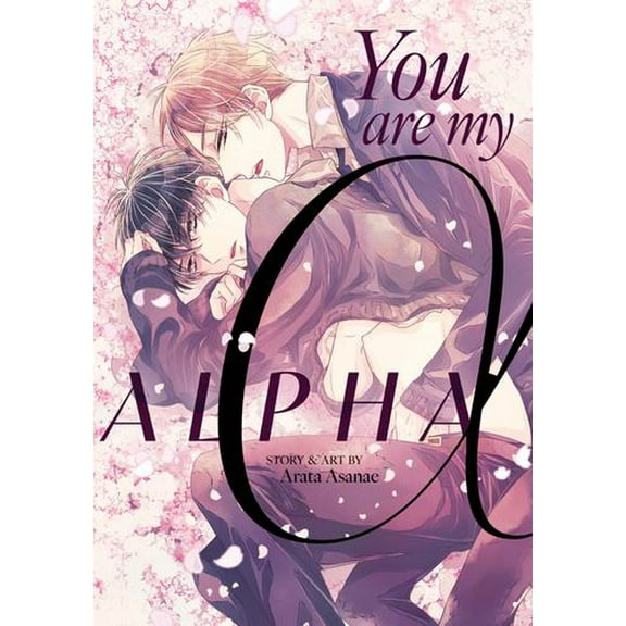 You Are My Alpha Binding: Paperback