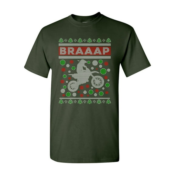 Braaap Motorcycles Bike Riders Ugly Christmas Humor DT Adult T-Shirt Tee