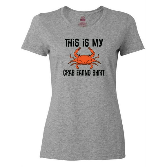 Inktastic This is My Crab Eating Shirt Women's T-Shirt