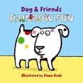 thumbnail image 2 of Pre-Owned Dog and Friends Rainbow Fun (Board Book), 2 of 2
