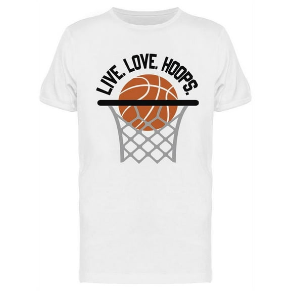 Live. Love. Hoops  T-Shirt Men -Image by Shutterstock, Male Medium