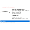 thumbnail image 2 of Rear Left Lower Brake Hose - Compatible with 1999 - 2005 Workhorse Custom Chassis P42 2000 2001 2002 2003 2004, 2 of 2