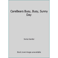 thumbnail image 1 of Pre-Owned CareBears Busy, Busy, Sunny Day (Unknown) 043983760X 9780439837606, 1 of 1