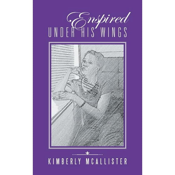 Enspired Under His Wings (Paperback)