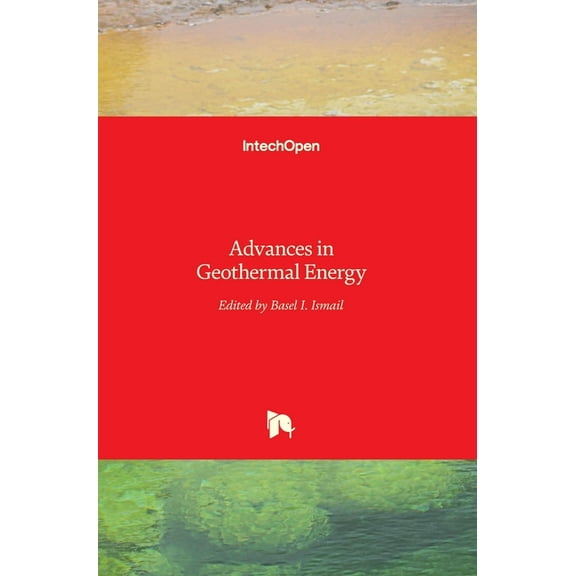 Advances in Geothermal Energy (Hardcover)