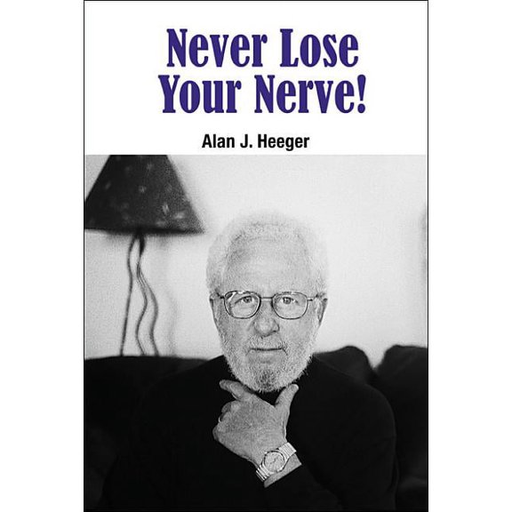 Never Lose Your Nerve!, (Hardcover)