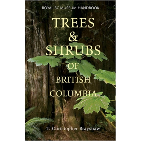 Pre-Owned Trees and Shrubs of British Columbia (Paperback) 0772656088 9780772656087