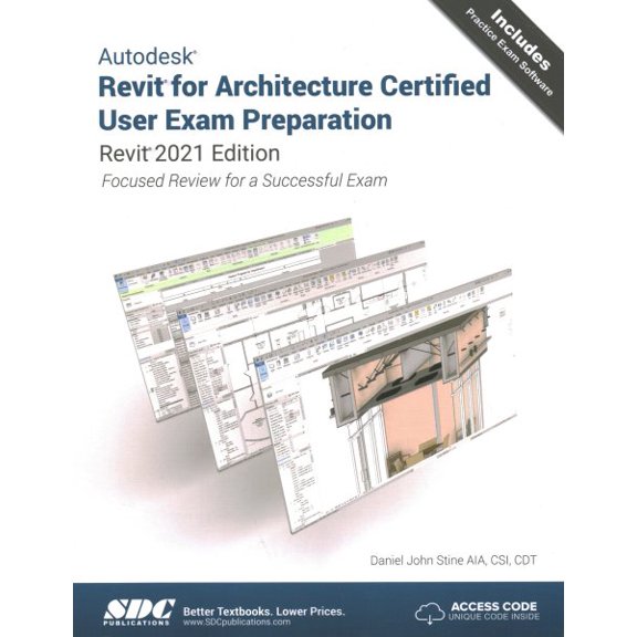 Pre-Owned Autodesk Revit for Architecture Certified User Exam Preparation : Revit 2021 Edition